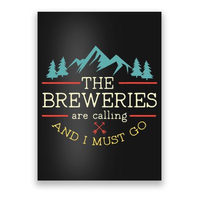 Vintage Beer Breweries Are Calling And I Must Go Craft Beer Poster