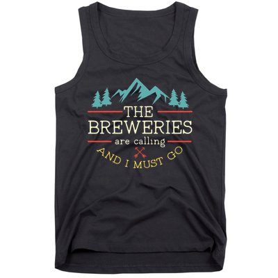 Vintage Beer Breweries Are Calling And I Must Go Craft Beer Tank Top