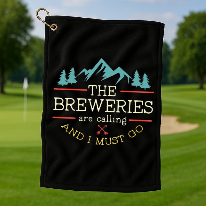 Vintage Beer Breweries Are Calling And I Must Go Craft Beer Golf Towel