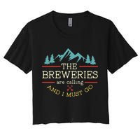 Vintage Beer Breweries Are Calling And I Must Go Craft Beer Crop Top