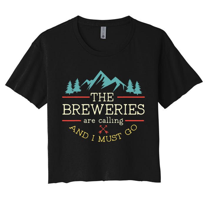 Vintage Beer Breweries Are Calling And I Must Go Craft Beer Crop Top