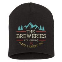 Vintage Beer Breweries Are Calling And I Must Go Craft Beer Short Acrylic Beanie