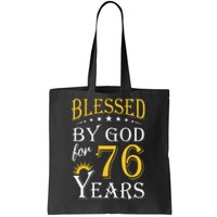 Vintage Blessed By God For 76 Years Happy 76th Birthday Tote Bag