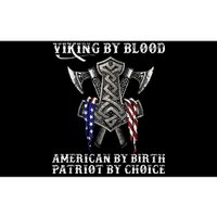 Viking By Blood American By Birth Patriot By Choice Bumper Sticker