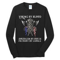 Viking By Blood American By Birth Patriot By Choice Tall Long Sleeve T-Shirt