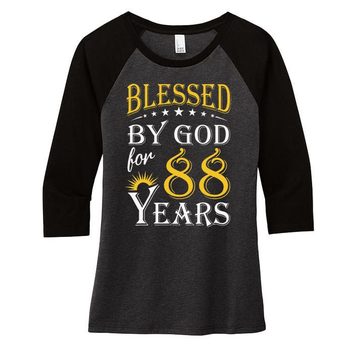 Vintage Blessed By God For 88 Years Happy 88th Birthday Women's Tri-Blend 3/4-Sleeve Raglan Shirt