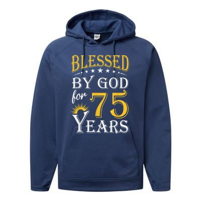 Vintage Blessed by God for 75 years Happy 75th Birthday Present Performance Fleece Hoodie