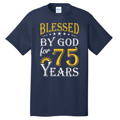 Vintage Blessed by God for 75 years Happy 75th Birthday Present Tall T-Shirt