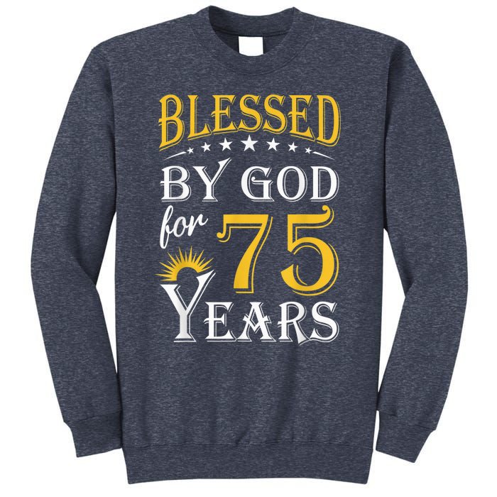 Vintage Blessed by God for 75 years Happy 75th Birthday Present Sweatshirt