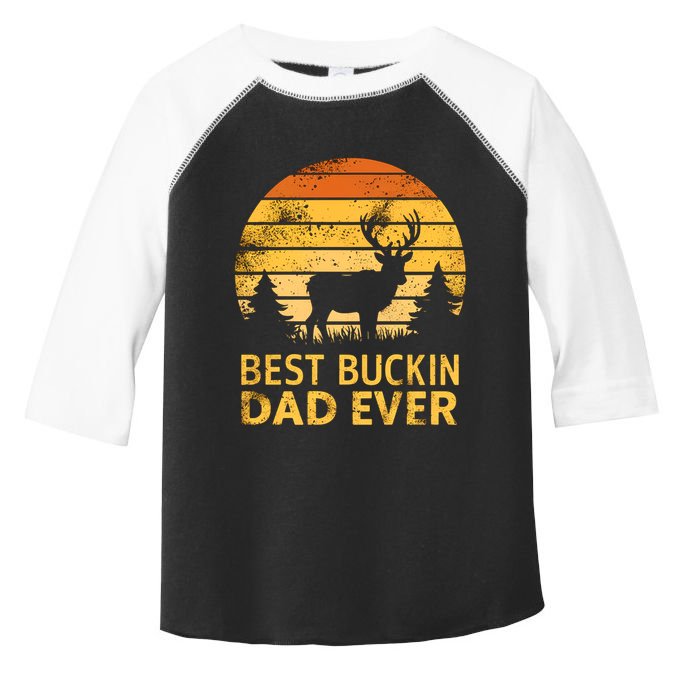 Vintage Best Buckin Dad Ever Mazing Papa Funny Hunting Gift Toddler Fine Jersey T-Shirt
