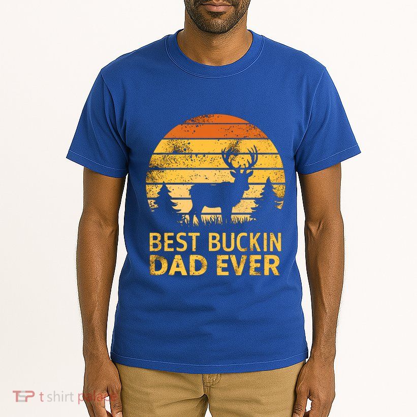 Vintage Best Buckin Dad Ever Mazing Papa Funny Hunting Gift Tall T-Shirt