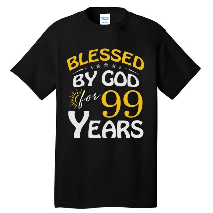 Vintage Blessed By God For 99 Years Old Happy 99th Birthday Tall T-Shirt