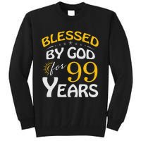 Vintage Blessed By God For 99 Years Old Happy 99th Birthday Tall Sweatshirt