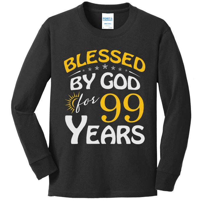 Vintage Blessed By God For 99 Years Old Happy 99th Birthday Kids Long Sleeve Shirt