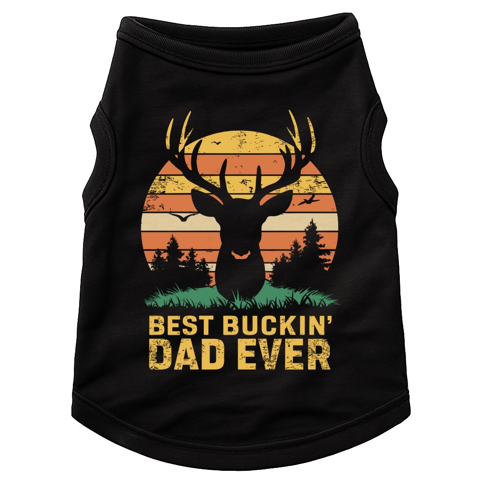 Vintage Best Buckin Dad Ever Deer Hunters Dad Hunting Gift Doggie Tank