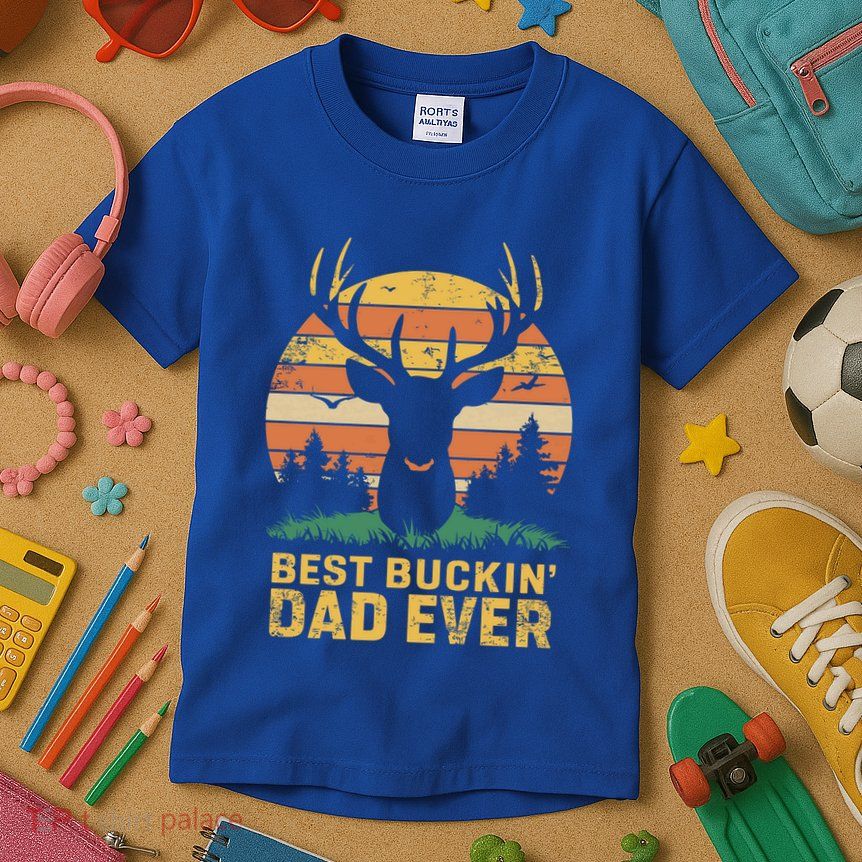 Vintage Best Buckin Dad Ever Deer Hunters Dad Hunting Gift Kids T-Shirt
