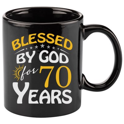 Vintage Blessed By God For 70 Years Old Happy 70th Birthday Cute Gift 11oz C Handle Ceramic Mug