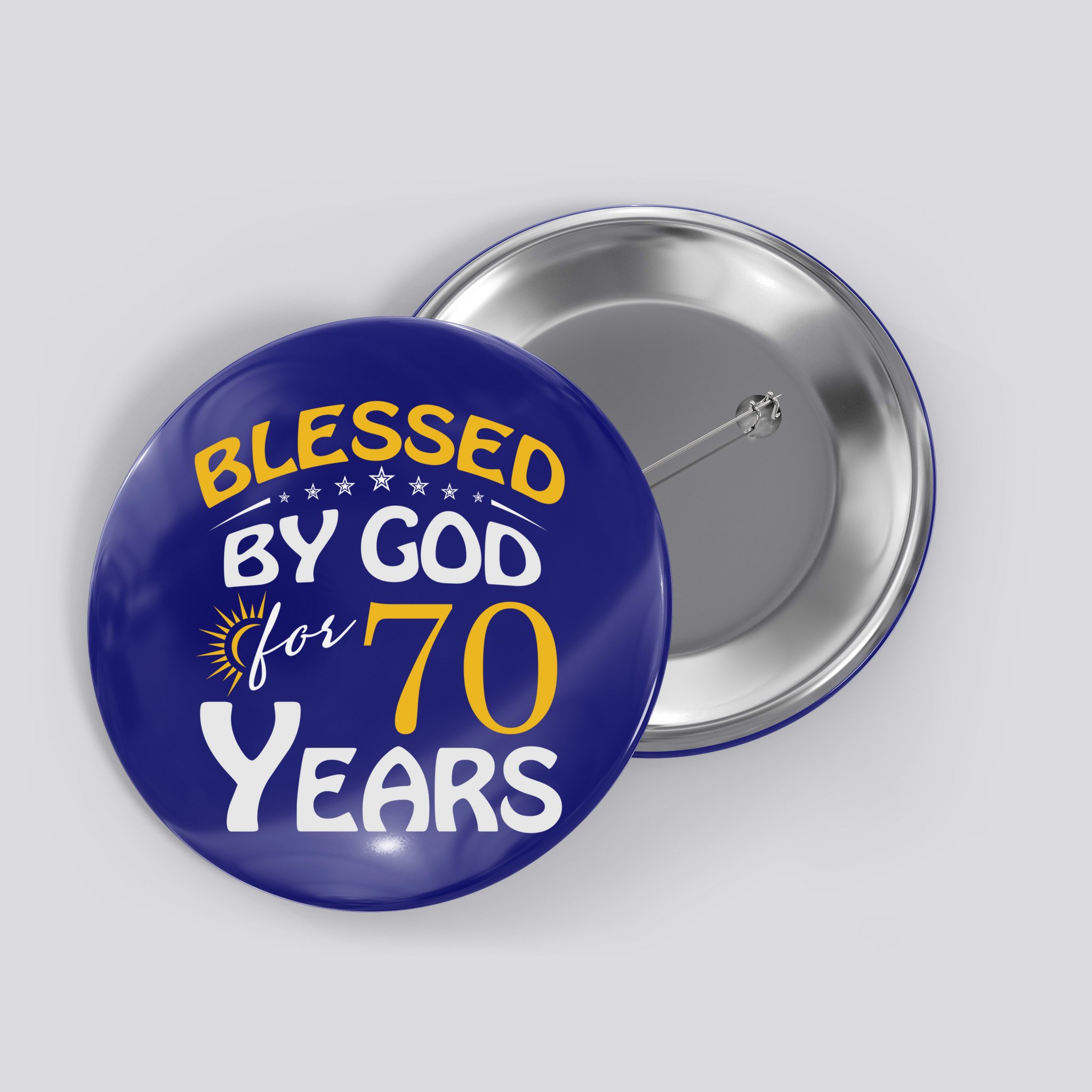 Vintage Blessed By God For 70 Years Old Happy 70th Birthday Cute Gift Button