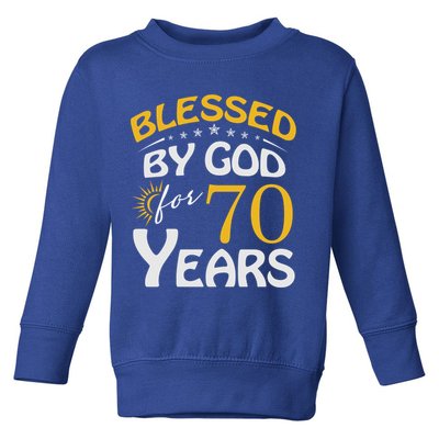Vintage Blessed By God For 70 Years Old Happy 70th Birthday Cute Gift Toddler Sweatshirt