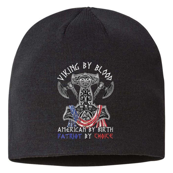 Viking By Blood American By Birth Patriot By Choice Sustainable Beanie