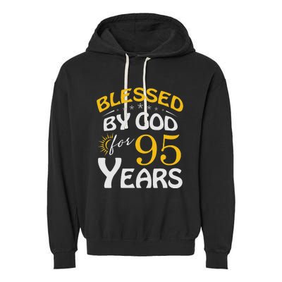 Vintage Blessed by God For 95 Years Old Happy 95th Birthday Garment-Dyed Fleece Hoodie