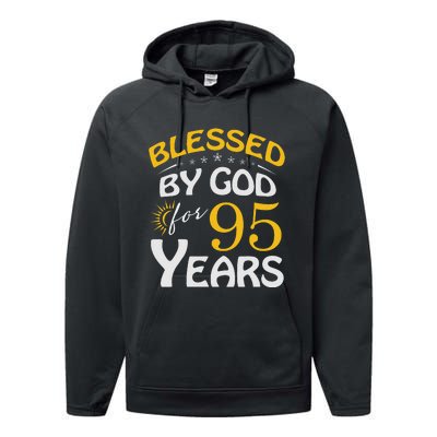 Vintage Blessed by God For 95 Years Old Happy 95th Birthday Performance Fleece Hoodie