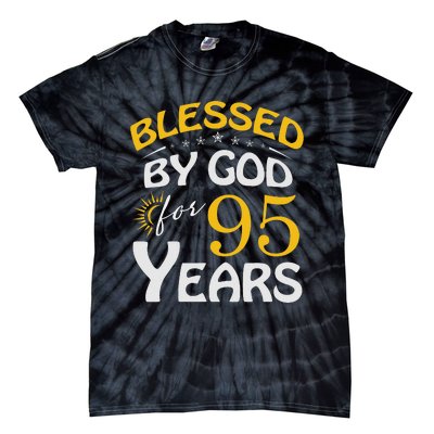 Vintage Blessed by God For 95 Years Old Happy 95th Birthday Tie-Dye T-Shirt