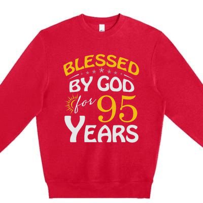 Vintage Blessed by God For 95 Years Old Happy 95th Birthday Premium Crewneck Sweatshirt