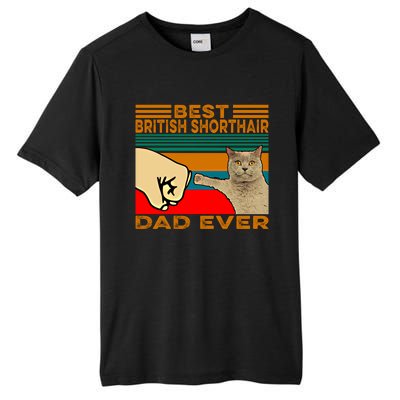 Vintage Best British Shorthair Cat Dad Ever Gift Tall Fusion ChromaSoft Performance T-Shirt