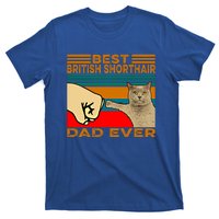 Vintage Best British Shorthair Cat Dad Ever Gift T-Shirt