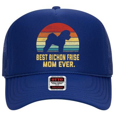 Vintage Best Bichon Frise Mom Ever Gift High Crown Mesh Back Trucker Hat