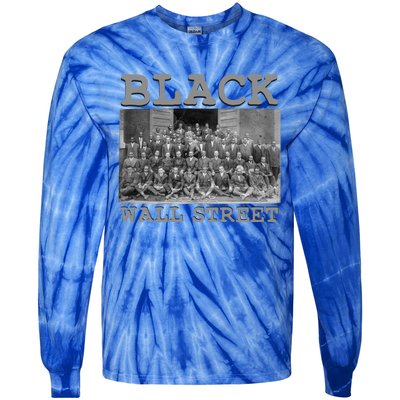 Vintage Black Business Black History Month Black Wall Street Gift Tie-Dye Long Sleeve Shirt