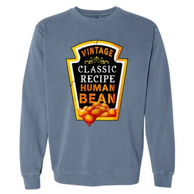 Vintage Baked Beans Lover Human Bean Costume Garment-Dyed Sweatshirt