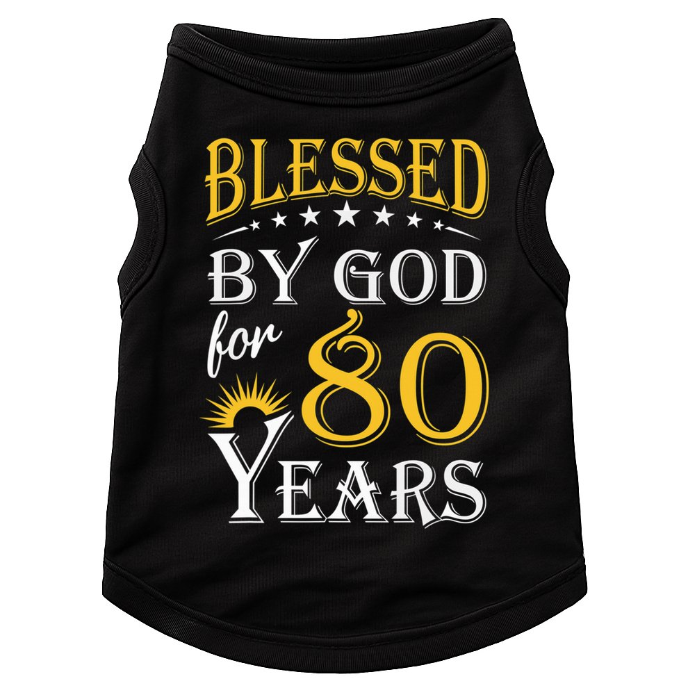 Vintage Blessed by God for 80 years Happy 80th Birthday Doggie Tank