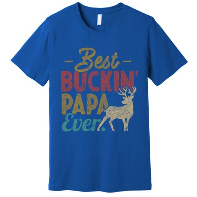 Vintage Best Buckin Papa Ever Gift Deer Hunters Gift Retro Funny Gift Premium T-Shirt