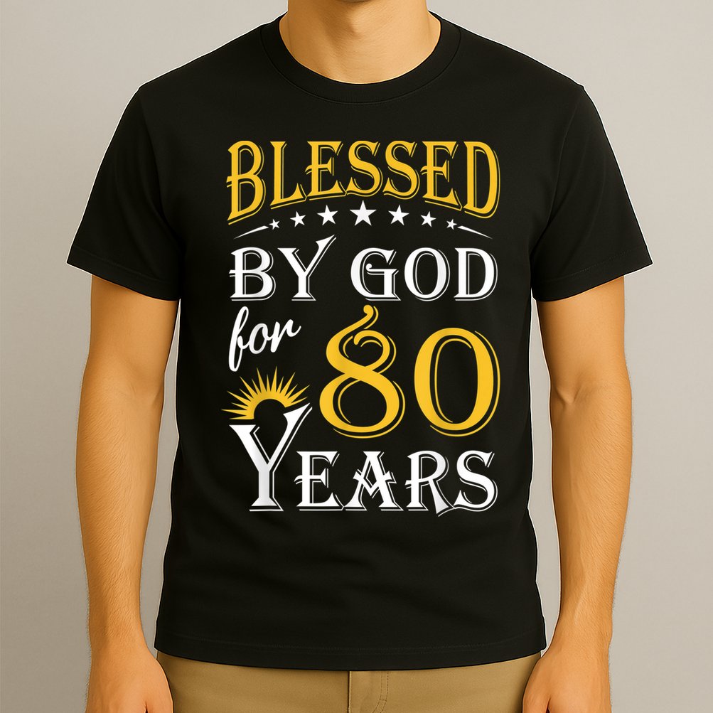 Vintage Blessed by God for 80 years Happy 80th Birthday T-Shirt