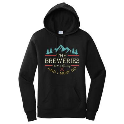 Vintage Beer Breweries Are Calling And I Must Go Craft Beer Women's Pullover Hoodie