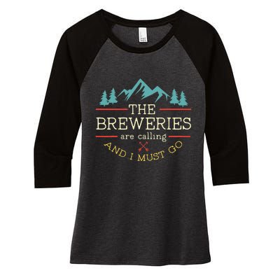 Vintage Beer Breweries Are Calling And I Must Go Craft Beer Women's Tri-Blend 3/4-Sleeve Raglan Shirt