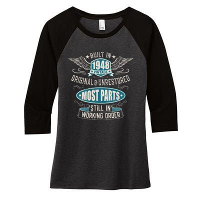 Vintage Birthday Born In 1948 Built In The 40s Women's Tri-Blend 3/4-Sleeve Raglan Shirt