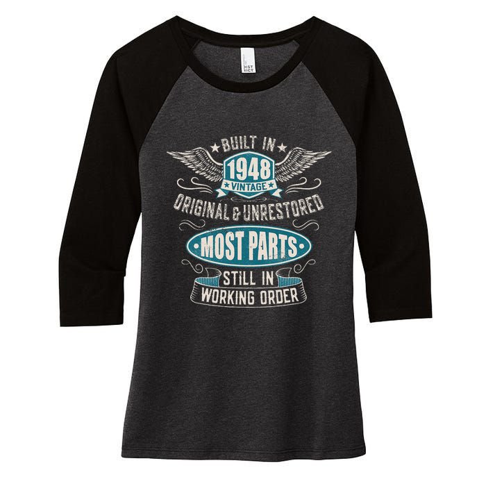 Vintage Birthday Born In 1948 Built In The 40s Women's Tri-Blend 3/4-Sleeve Raglan Shirt