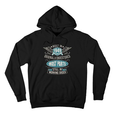 Vintage Birthday Born In 1949 Built In The 40s Hoodie