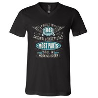 Vintage Birthday Born In 1949 Built In The 40s V-Neck T-Shirt