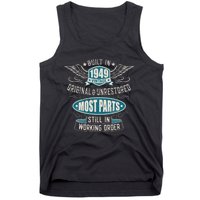 Vintage Birthday Born In 1949 Built In The 40s Tank Top