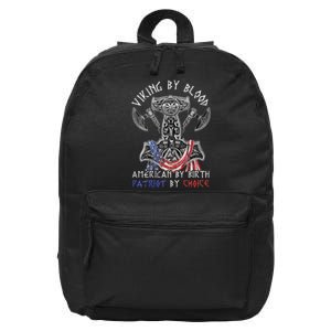 Viking By Blood American By Birth Patriot By Choice 16 in Basic Backpack