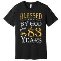 Vintage Blessed by God for 83 years Happy 83rd Birthday Premium T-Shirt