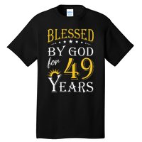 Vintage Blessed By God For 49 Years Happy 49th Birthday Tall T-Shirt