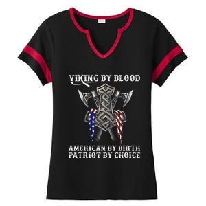 Viking By Blood American By Birth Patriot By Choice Ladies Halftime Notch Neck Tee