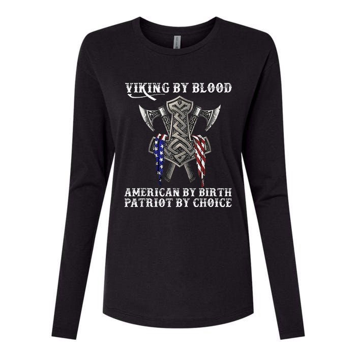 Viking By Blood American By Birth Patriot By Choice Womens Cotton Relaxed Long Sleeve T-Shirt