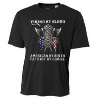 Viking By Blood American By Birth Patriot By Choice Cooling Performance Crew T-Shirt