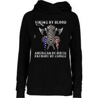 Viking By Blood American By Birth Patriot By Choice Womens Funnel Neck Pullover Hood